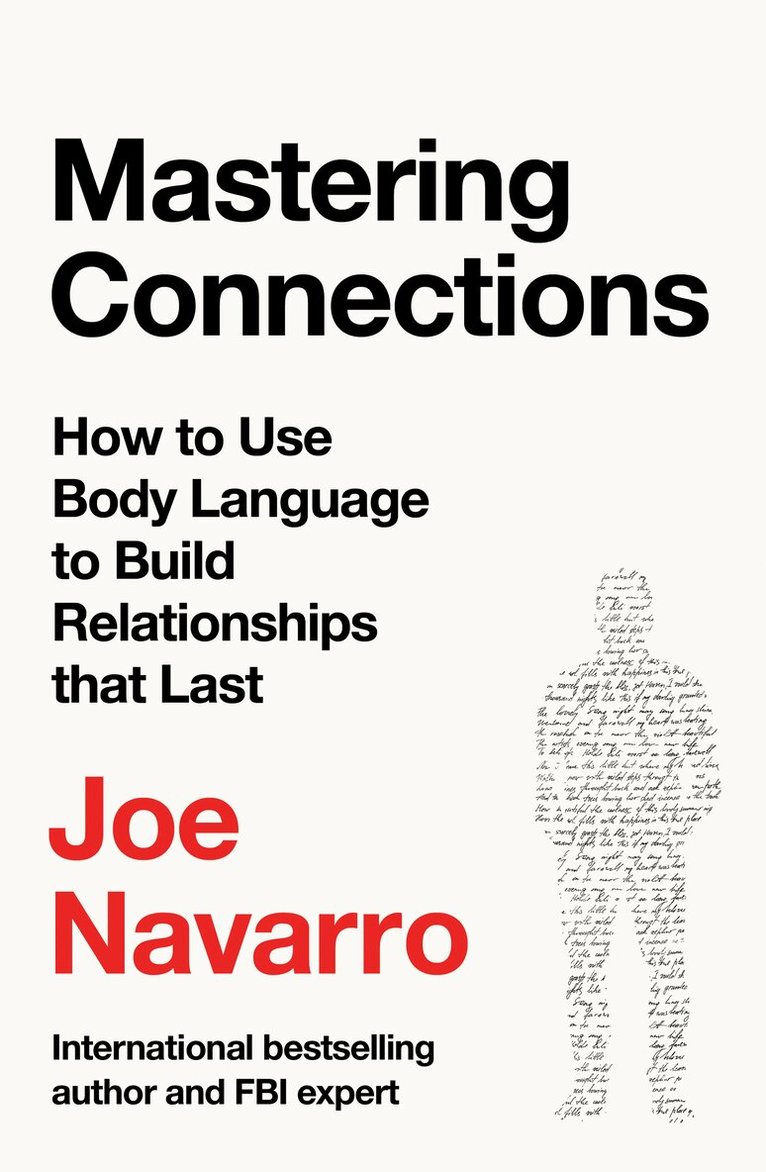 Joe Navarro - Mastering Connections, E-bok