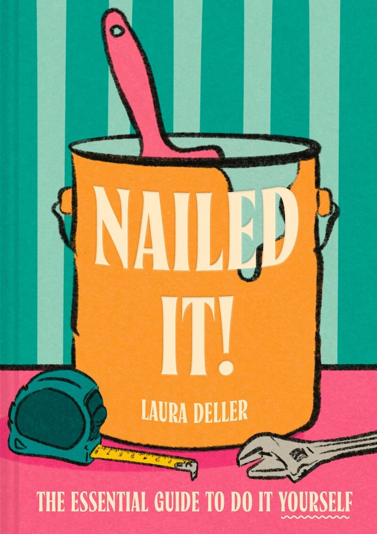 Laura Deller - Nailed It!, E-bok