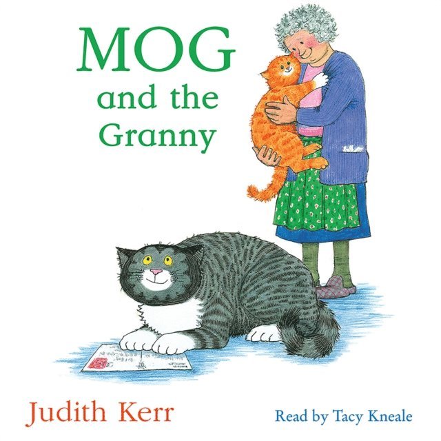 Judith Kerr - Mog and the Granny, Ljudbok