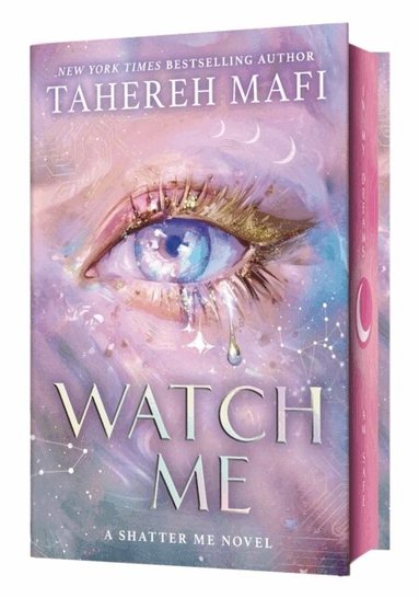 Tahereh Mafi - Watch Me, Inbunden