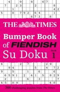 Times Bumper Book of Fiendish Su Doku book 1