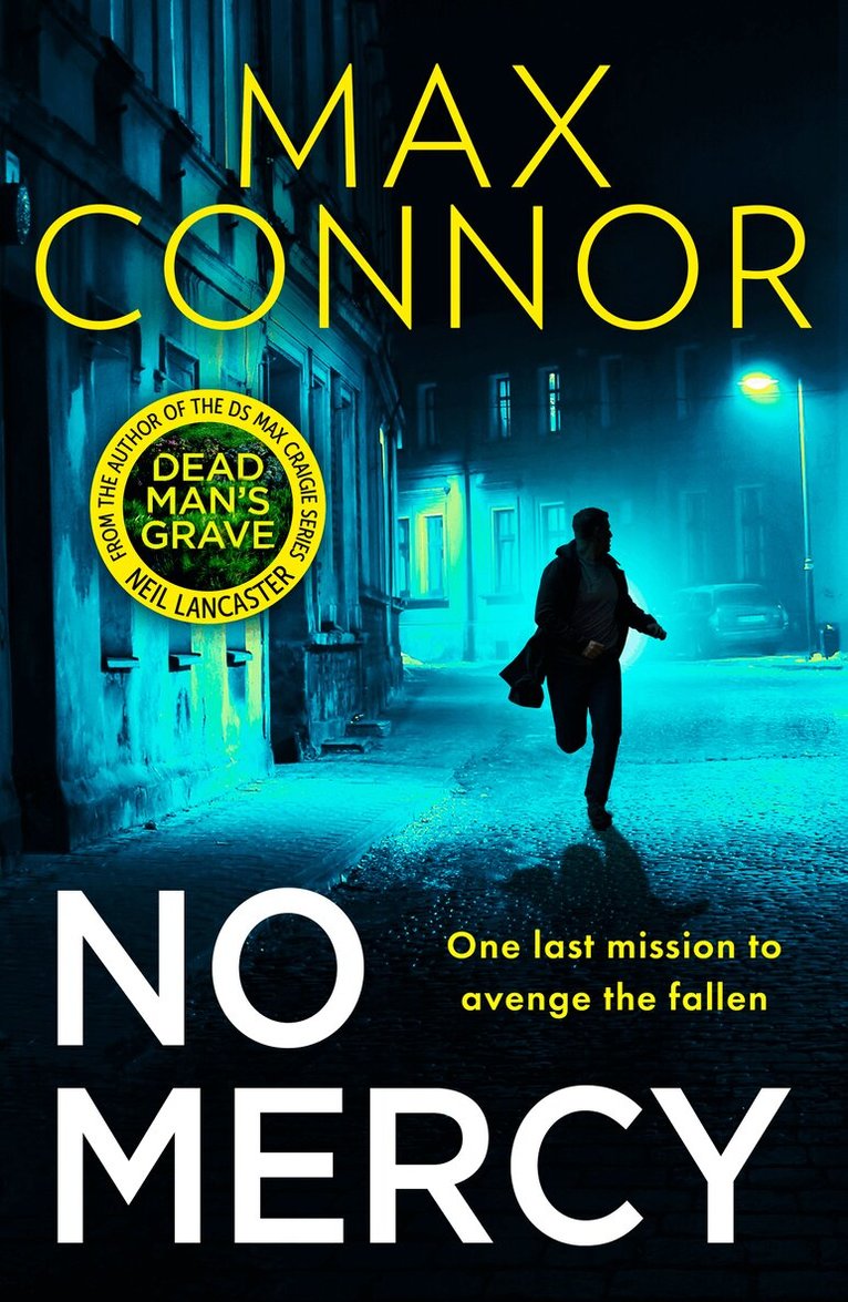 Max Connor, Neil Lancaster - No Mercy, E-bok