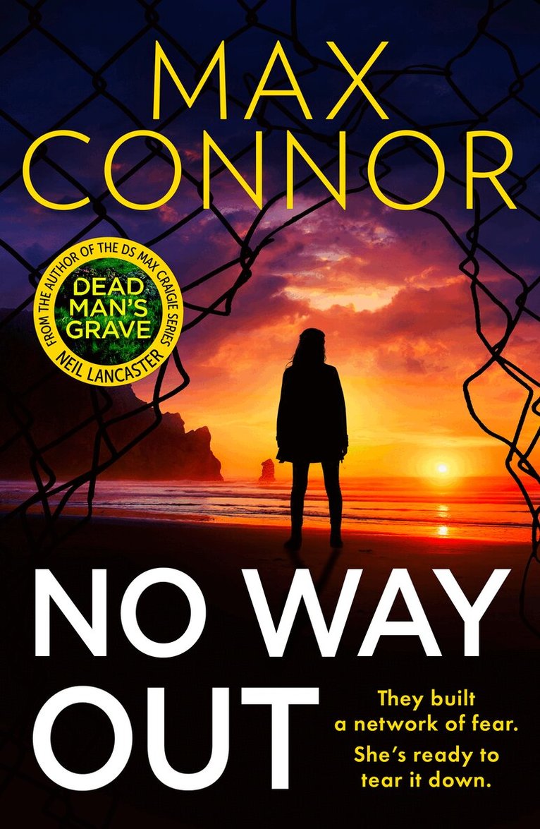 Max Connor, Neil Lancaster - No Way Out, E-bok