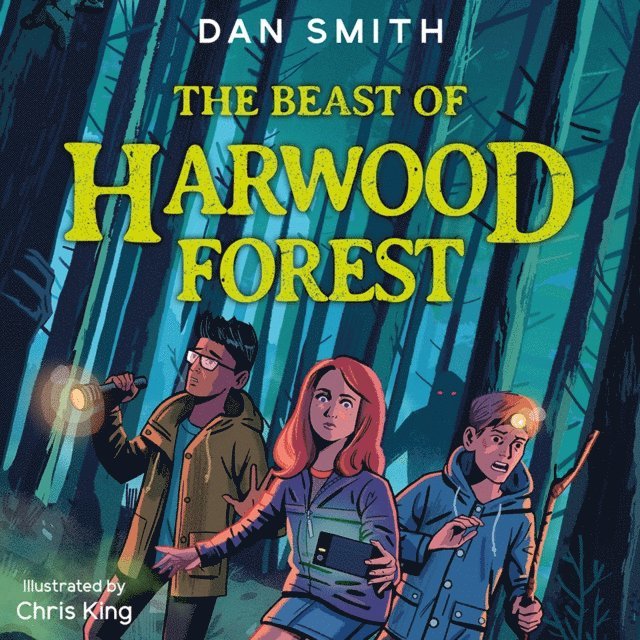 Dan Smith - Beast of Harwood Forest, Ljudbok