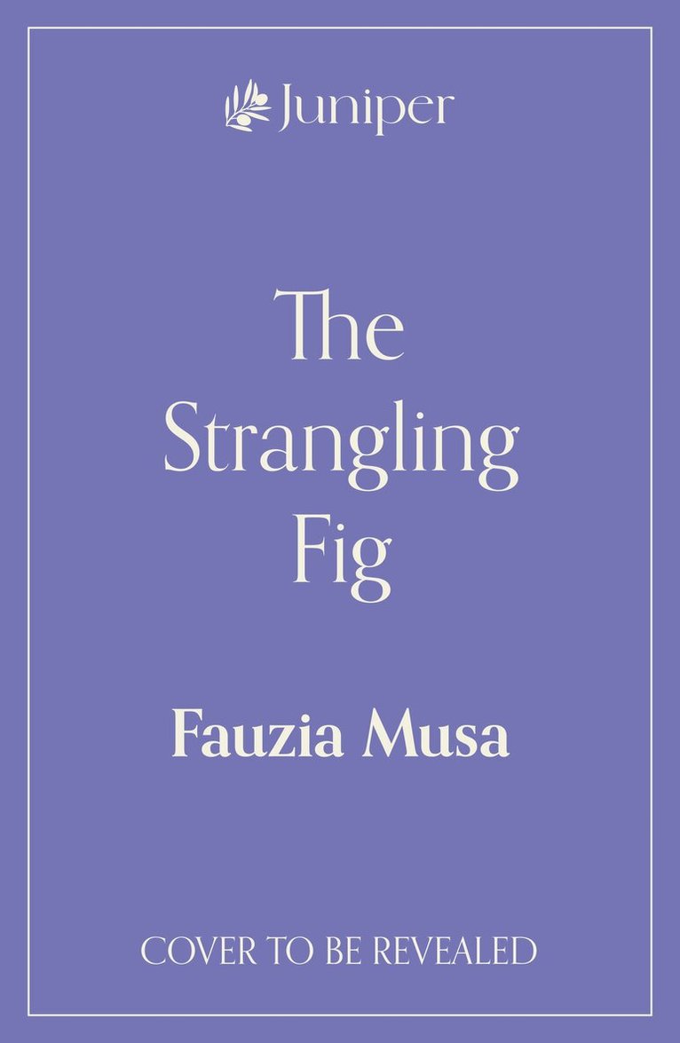 Fauzia Musa - Strangling Fig, Häftad