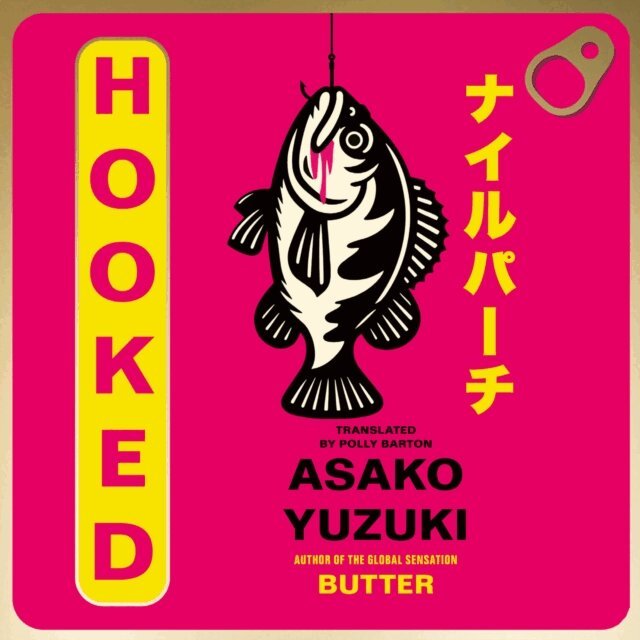 Asako Yuzuki - Hooked, Ljudbok