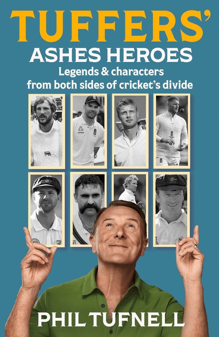 Phil Tufnell - Tuffers' Ashes Heroes, E-bok