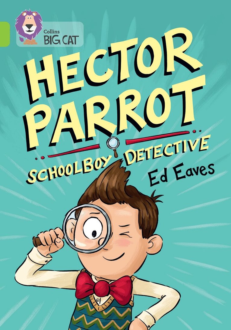 Ed Eaves - Hector Parrot, Schoolboy Detective, Häftad