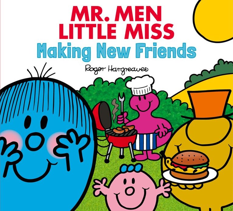 Mr Men Little Miss Making New Friends