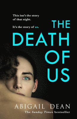 Dean, A: Death of Us, Häftad