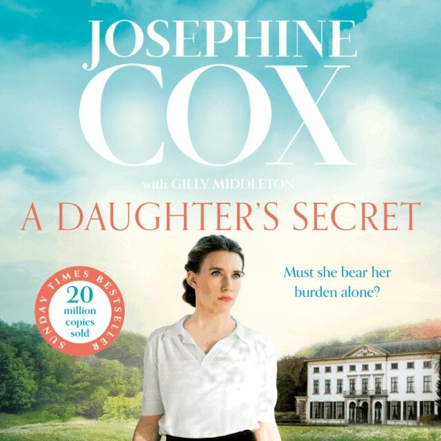 Josephine Cox - Daughter's Secret, Ljudbok