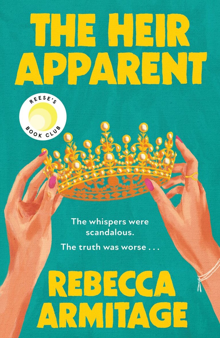 Rebecca Armitage - Heir Apparent, Inbunden