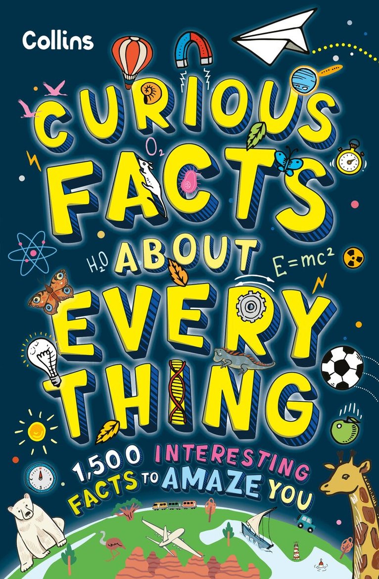 Collins Kids - Curious Facts About Everything, E-bok