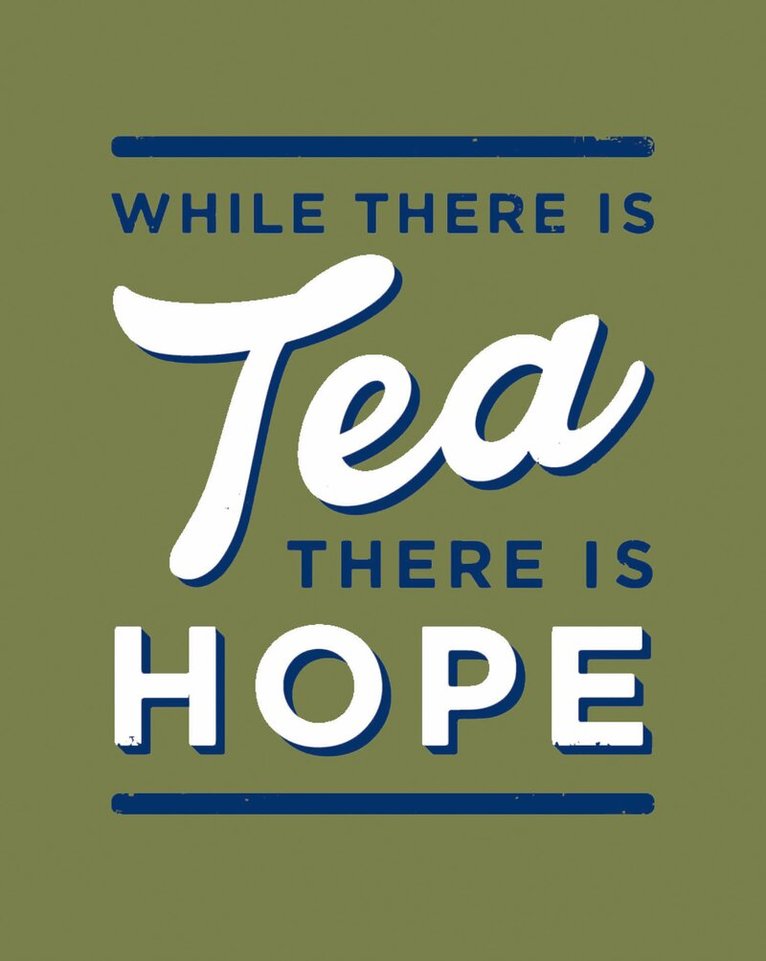 Alex Johnson, The Imperial War Museum - While There is Tea, There is Hope, E-bok