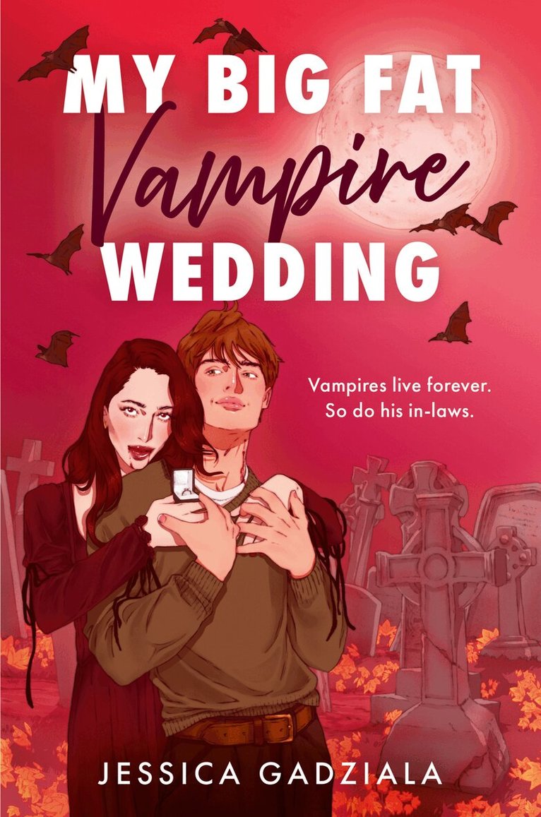 Jessica Gadziala - My Big Fat Vampire Wedding, E-bok