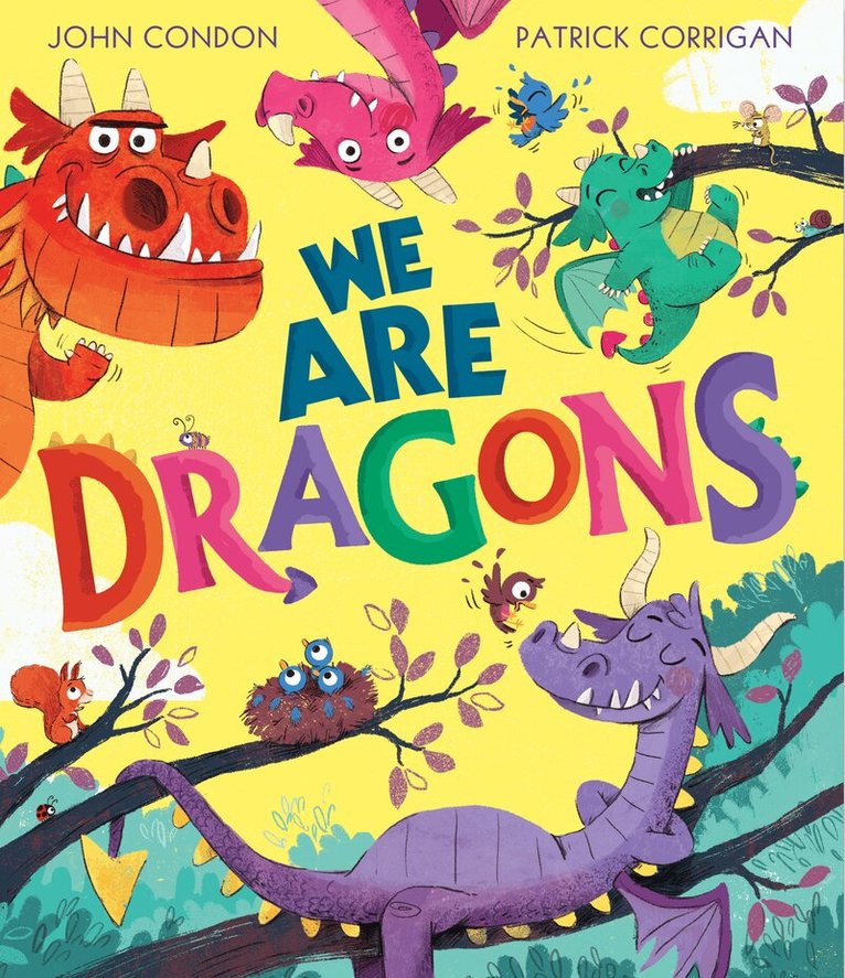 John Condon - We Are Dragons, E-bok