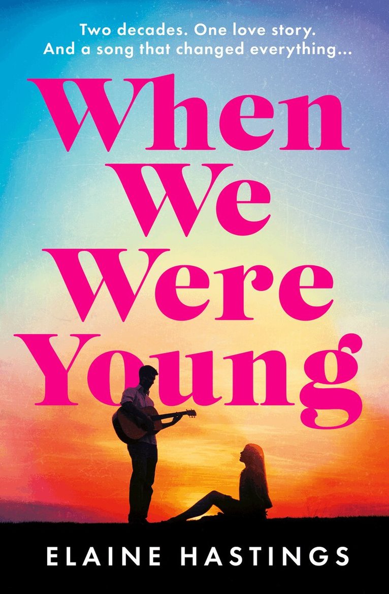 Elaine Hastings - When We Were Young, Häftad