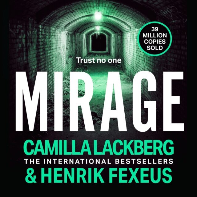 Henrik Fexeus, Camilla Lackberg - Mirage, Ljudbok