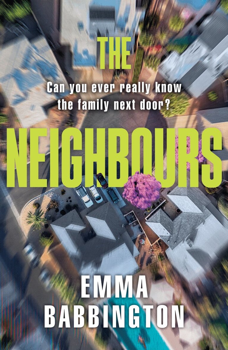Emma Babbington - Neighbours, Häftad