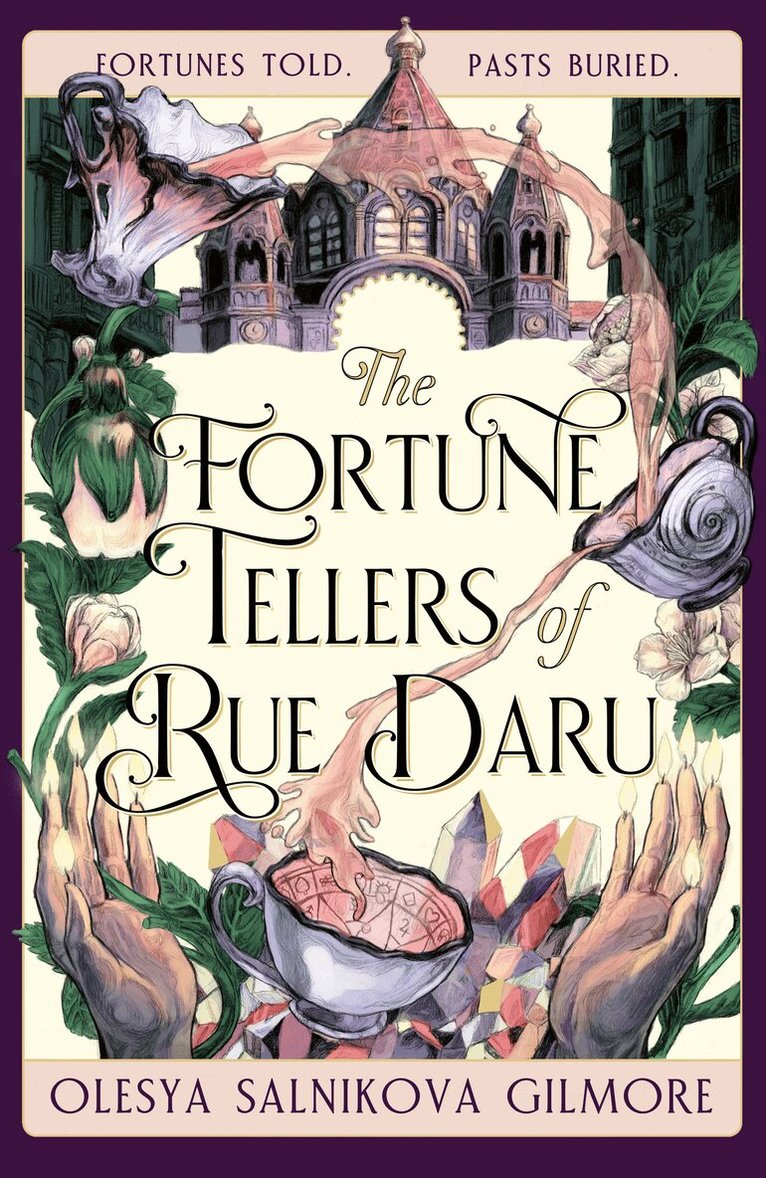 Olesya Salnikova Gilmore - Fortune Tellers of Rue Daru, E-bok