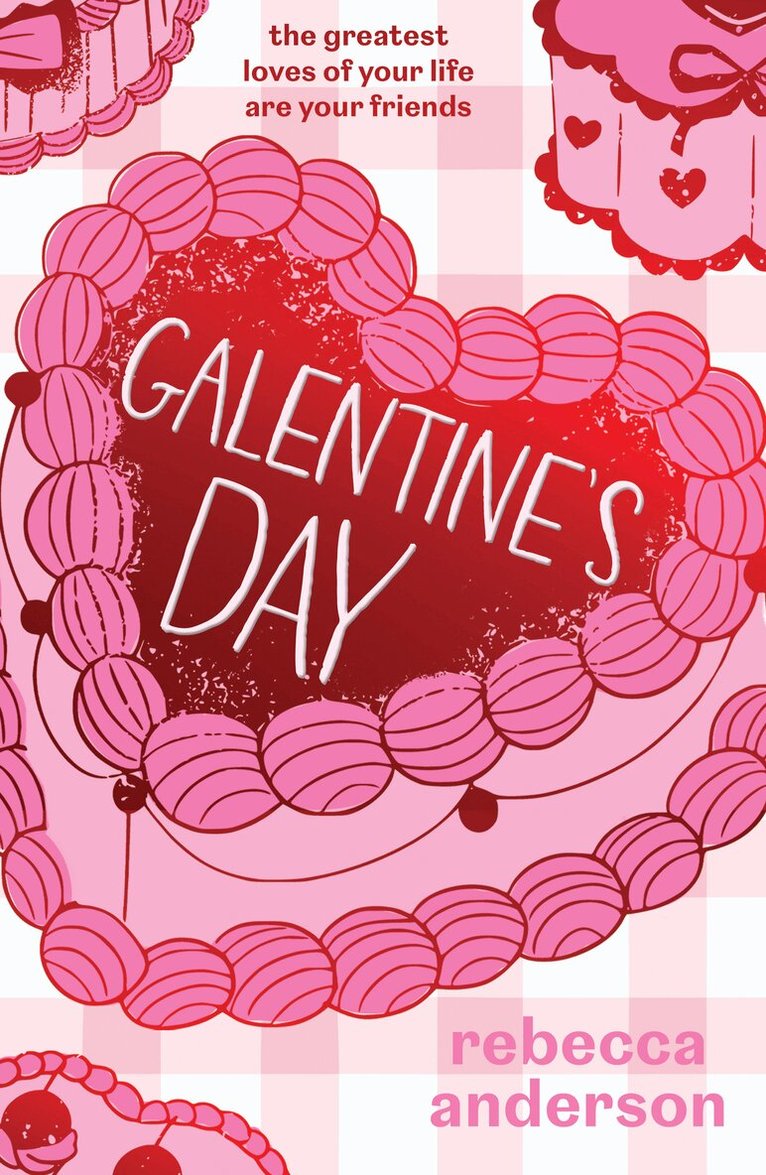 Rebecca Anderson - Galentine’s Day, E-bok