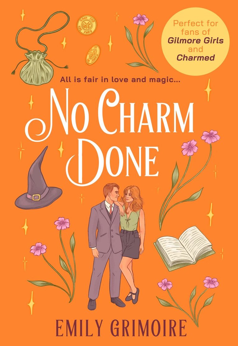 Emily Grimoire - No Charm Done, E-bok