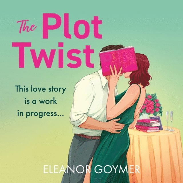 Eleanor Goymer - Plot Twist, Ljudbok
