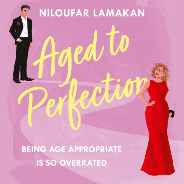 Niloufar Lamakan - Aged to Perfection, Ljudbok