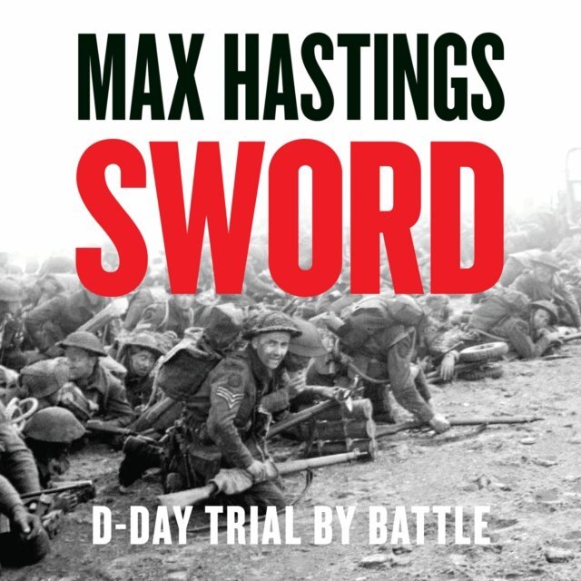 Max Hastings - Sword, Ljudbok