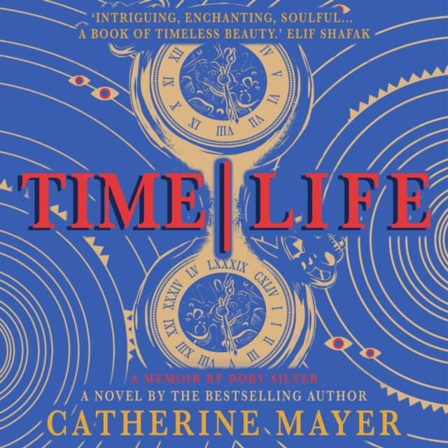 Catherine Mayer - Time/Life, Ljudbok