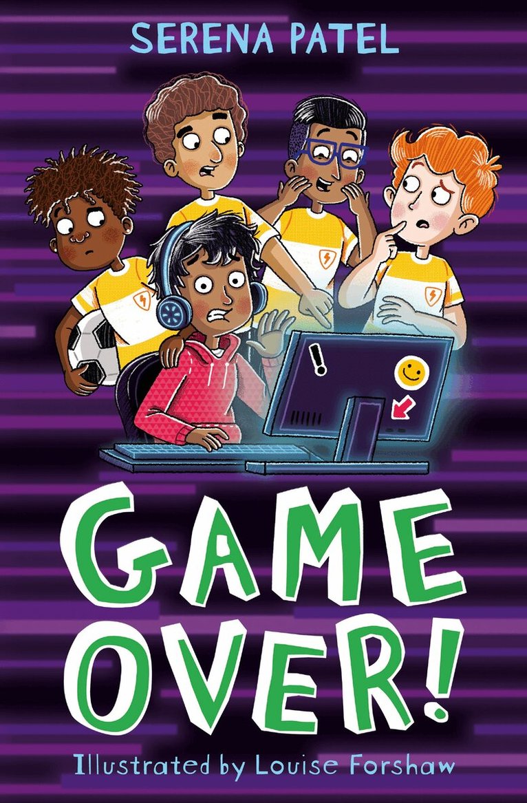 Serena Patel - Game Over!, E-bok