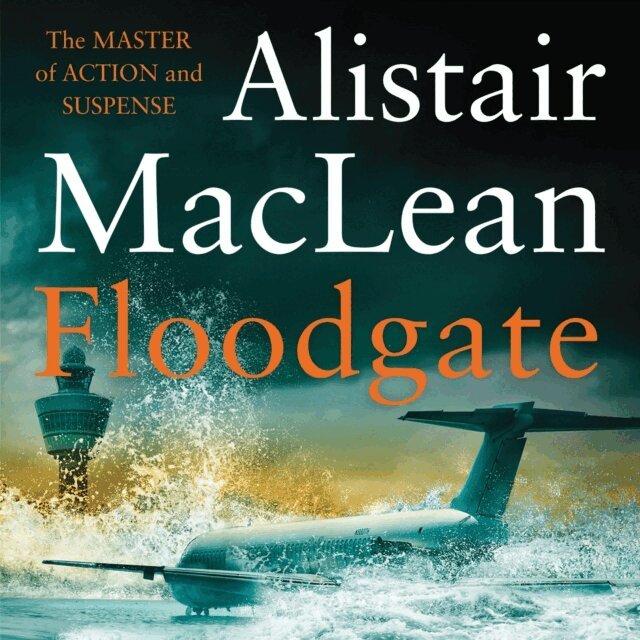Alistair MacLean - Floodgate, Ljudbok