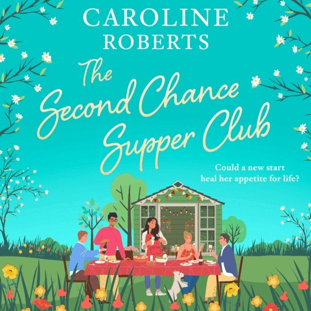 Caroline Roberts - Second Chance Supper Club, Ljudbok