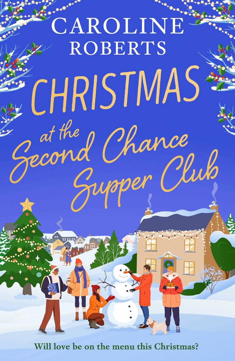 Caroline Roberts - Christmas at The Second Chance Supper Club, E-bok