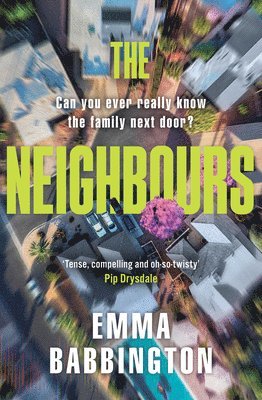Emma Babbington - The Neighbours, Häftad