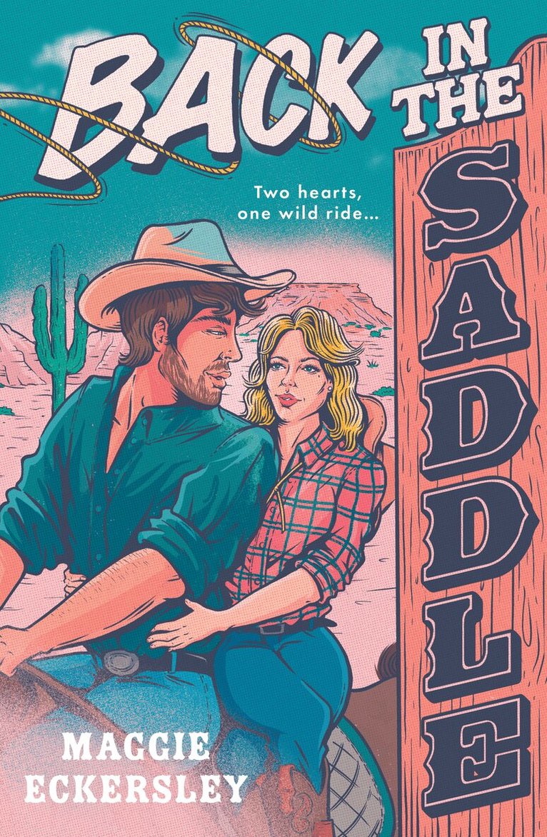 Maggie Eckersley - Back in the Saddle, E-bok