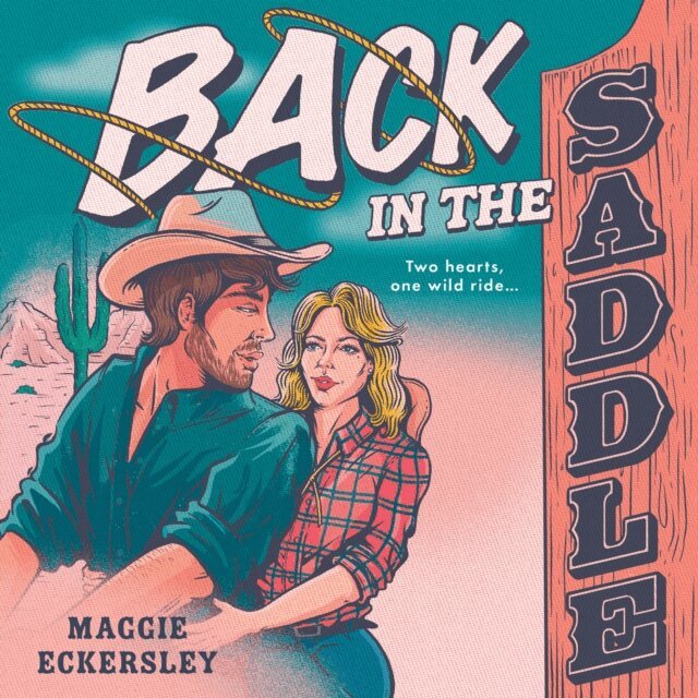Maggie Eckersley - Back in the Saddle, Ljudbok