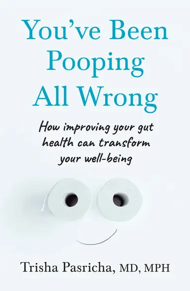 You've Been Pooping All Wrong