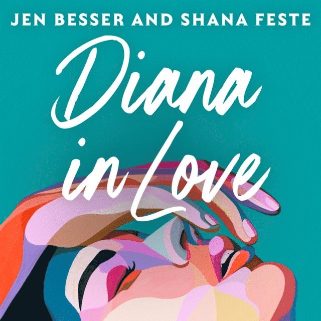 Jen Besser - Diana In Love, Ljudbok