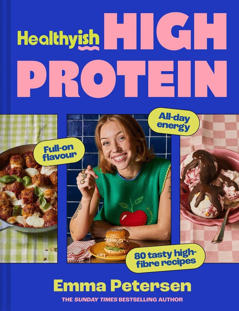 Emma Petersen - Healthyish High Protein, E-bok