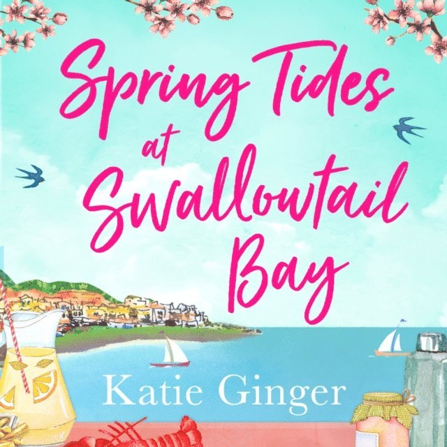 Katie Ginger - Spring Tides at Swallowtail Bay, Ljudbok
