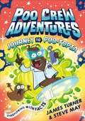 Journey to Poo-Topia