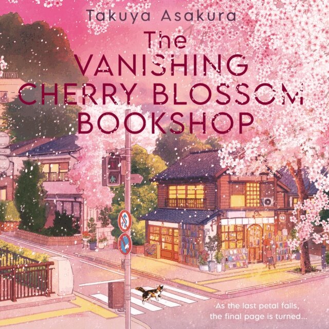 Takuya Asakura - Vanishing Cherry Blossom Bookshop, Ljudbok