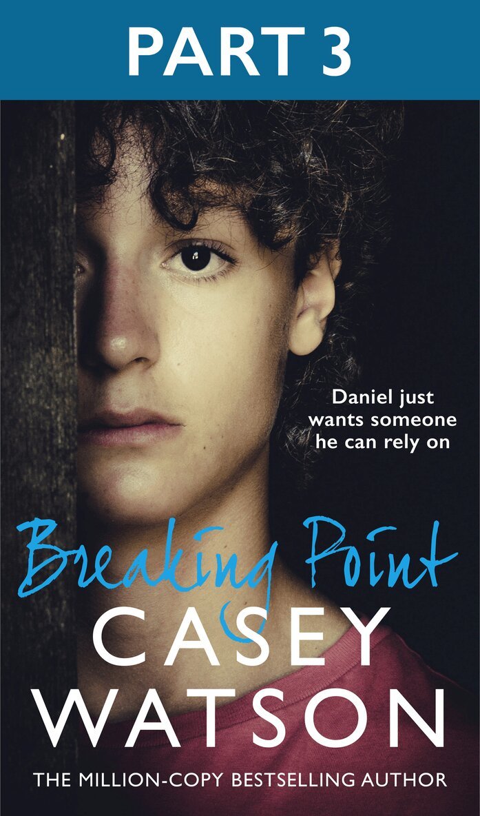 Breaking Point: Part 3 of 3
