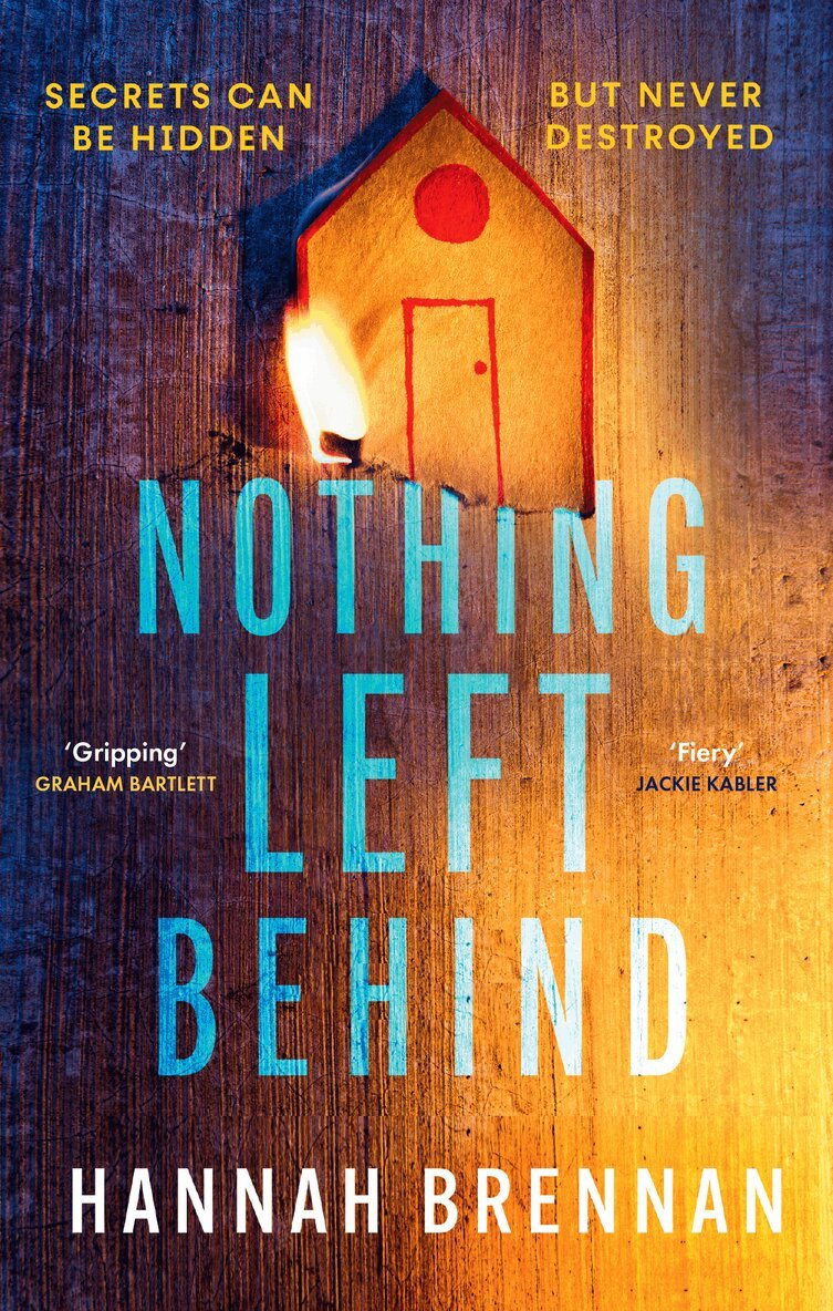 Hannah Brennan - Nothing Left Behind, E-bok