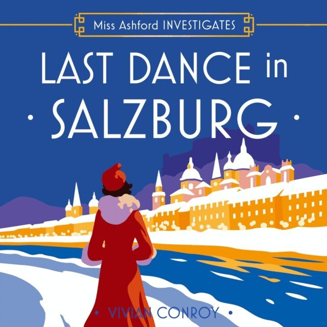 Vivian Conroy - Last Dance in Salzburg, Ljudbok