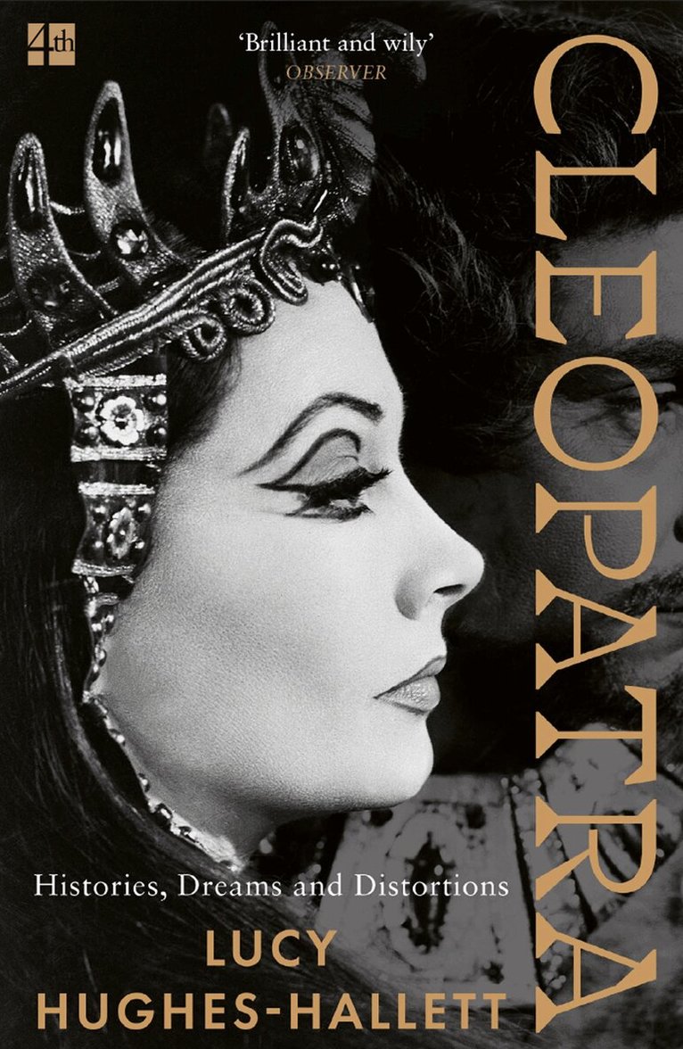 Lucy Hughes-Hallett - Cleopatra, E-bok