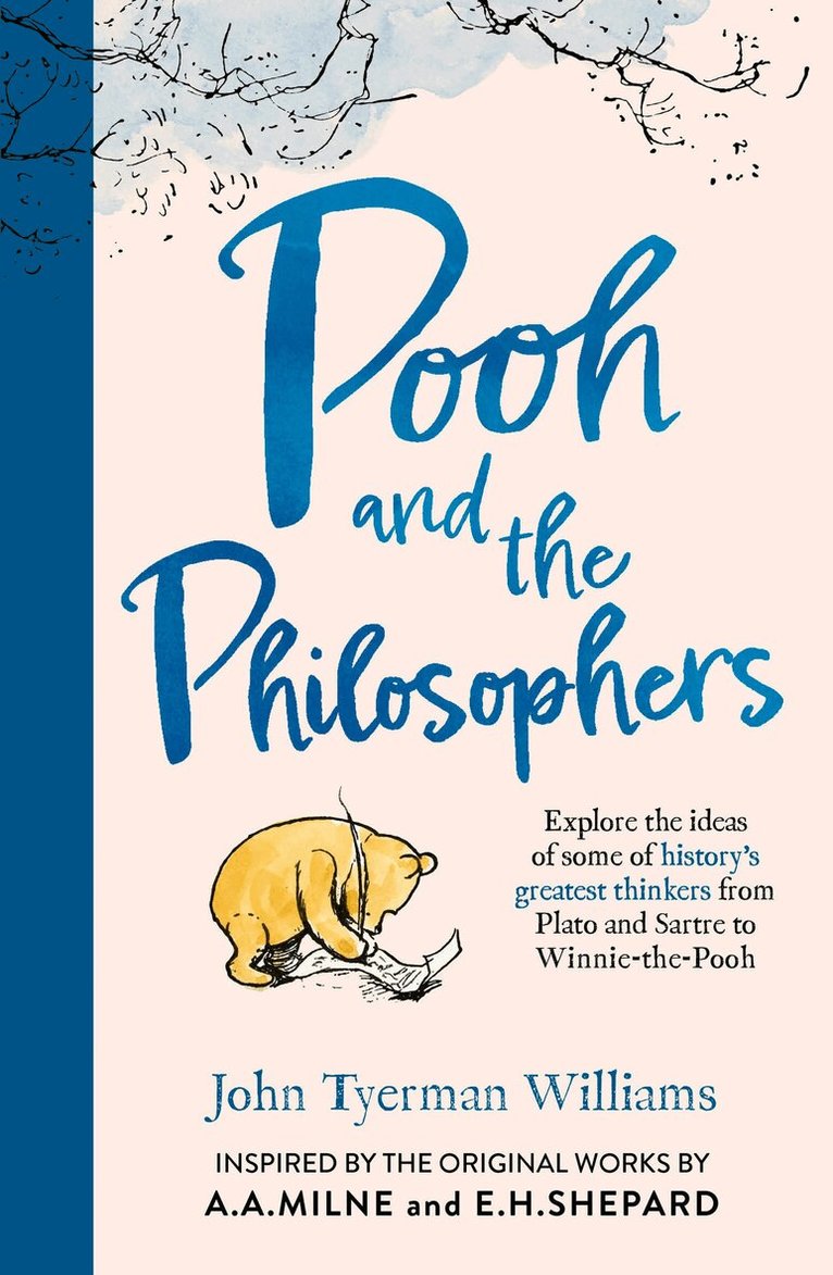 John Tyerman Williams - Pooh and the Philosophers, E-bok