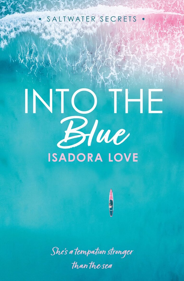 Isadora Love - Into the Blue, E-bok