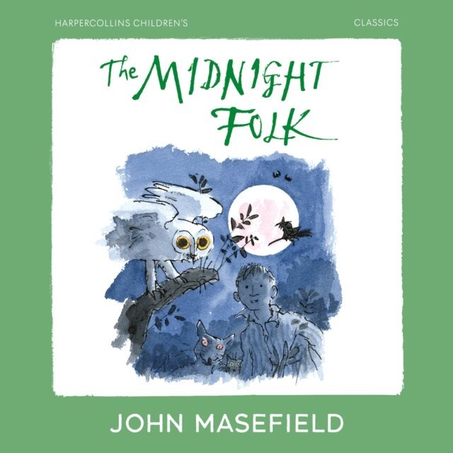 John Masefield - Midnight Folk, Ljudbok